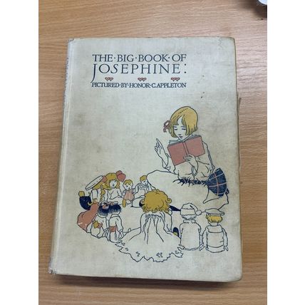 c1930 "THE BIG BOOK OF JOSEPHINE" 3-IN-1 STORIES MRS CRADOCK HARDBACK BOOK (P6)