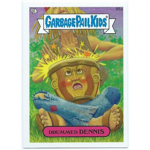 2013 Garbage Pail Kids Series 2 - #95a - Drummed Dennis