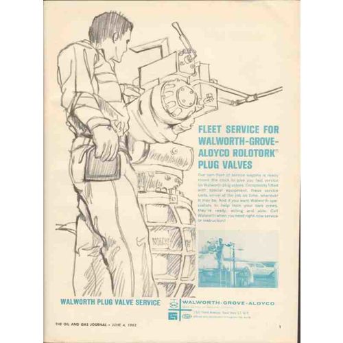 WALWORTH COMPANY 1962 Grove-Aloyco Rolotork plug valves oil vintage ad