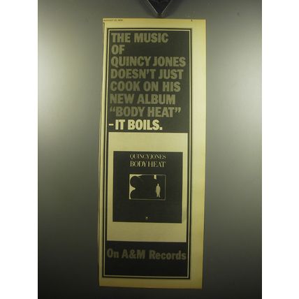1974 Quincy Jones Body Heat Album Ad - music of Quincy Jones doesn't just cook