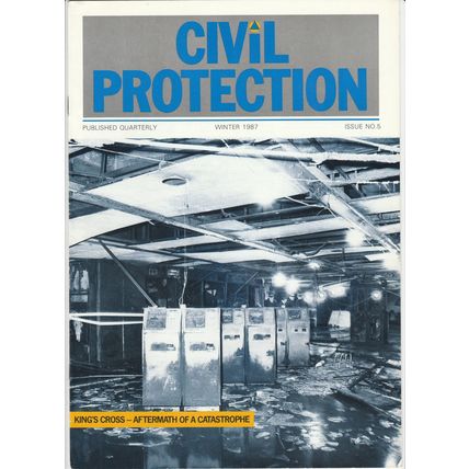 Civil Protection Quarterly Magazine, Winter 1987, Issue No 5