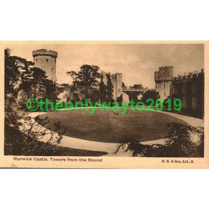 Warwick Castle Towers from the Mound, H B Undivided Back Postcard