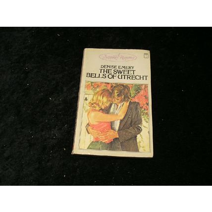 The Sweet Bells of Utrecht by Denise Emery