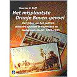 Het Misplaatste Oranje Boven-Gevoel
