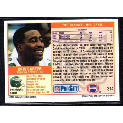 1989 Pro Set Cris Carter Rookie Card - Card # 314