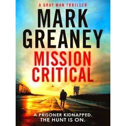 Mission Critical Gray Man