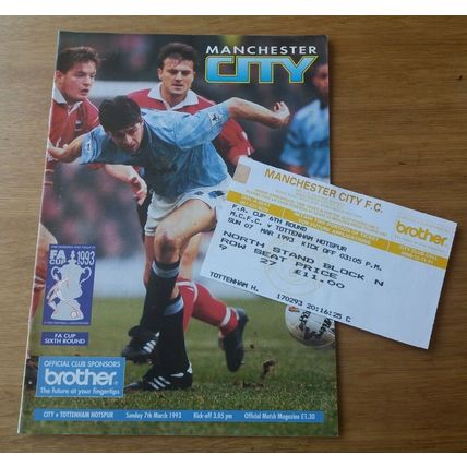 1993 FA Cup Quarter Final Programme & Ticket - Man City vs Tottenham / Spurs