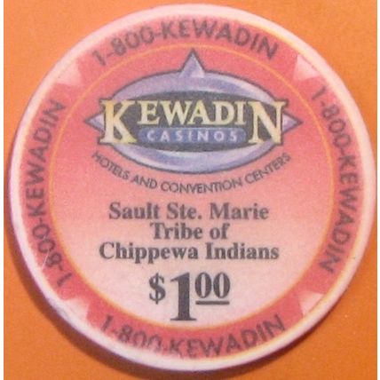 Kewadin. $1 Casino Chip. Sault Ste Marie, MI. W71.