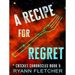 A Recipe For Regret