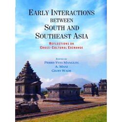 Early Interactions Between South And Southeast Asia