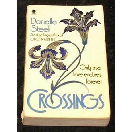 Crossings by Danielle Steel (Paperback, 1988)