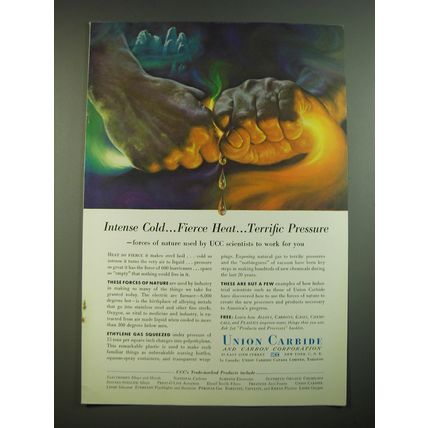 1956 Union Carbide Ad - Intense Cold.. Fierce Heat.. Terrific Pressure