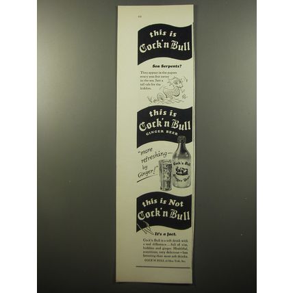 1950 Cock'n Bull Ginger Beer Ad - This is Cock'n Bull Sea Serpents?