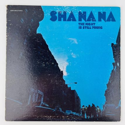 Sha Na Na – The Night Is Still Young Vinyl LP Record Album KSBS 2050 Sha-Na-Na