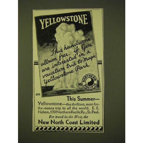 1933 North Coast Limited Ad - Yellowstone