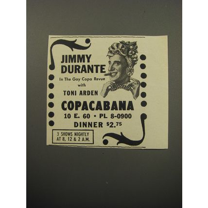 1951 Copacabana Club Ad - Jimmy Durante in the gay Copa revue with Toni Arden