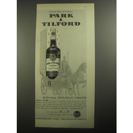 1956 Park & Tilford Reserve Whiskey Ad - Delivering Holiday cheer since 1840