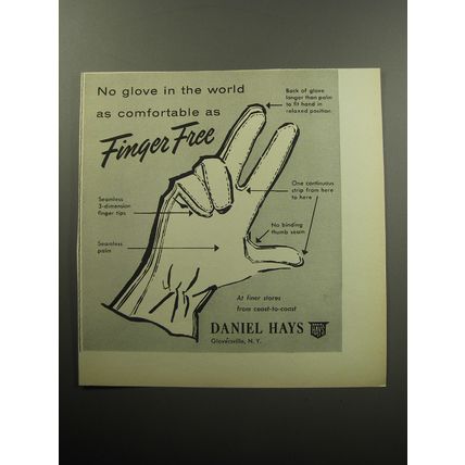 1957 Daniel Hays Finger Free Gloves Ad - No glove in the world as comfortable