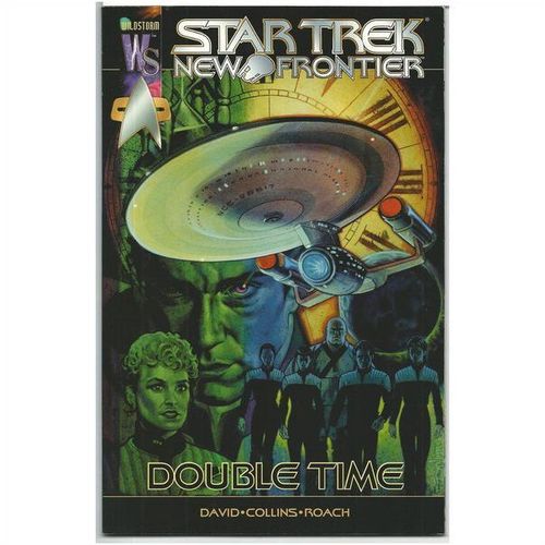 STAR TREK : ' NEW FRONTIER DOUBLE TIME ' one shot (Wildstorm/2000)