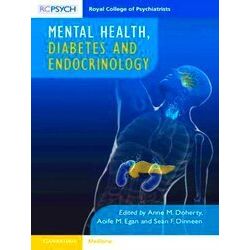 Mental Health And Mental Health, Diabetes And Endocrinology - Various Authors