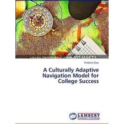 A Culturally Adaptive Navigation Model for College Success