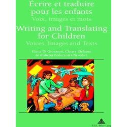 Recherches Comparatives Sur Les Livres Et Le Multimedia D'enfance: Ecrire et tra