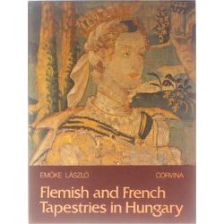 Flemish And French Tapestries In Hungary