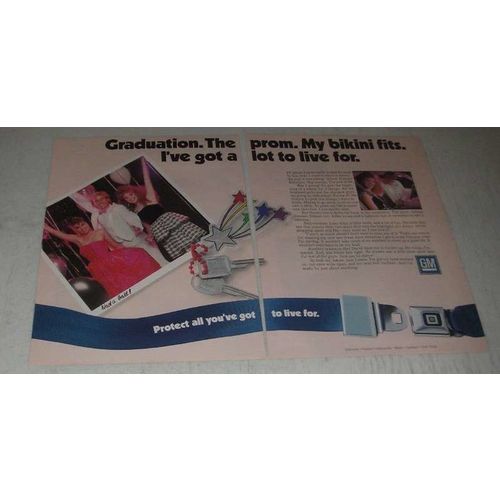 1987 GM Seat Belts Ad - Graduation. The Prom. My Bikini Fits