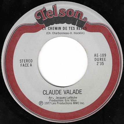 Claude Valade - Telson # AE-109 - 7 pouces, 45 tours