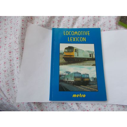 LOCOMOTIVE LEXICON PAPERBACK /(11/11) # #