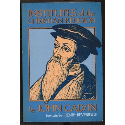 INSTITUTES of the CHRISTIAN RELIGION CALVIN 1993 FREE Shipping