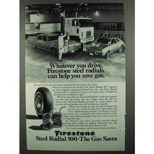 1974 Firestone Steel Radial 500 Tire Ad - Save Gas