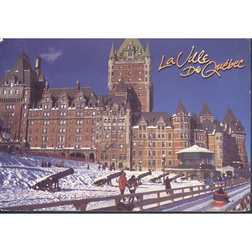 Canada Postcard 2010 - La Ville De Quebec