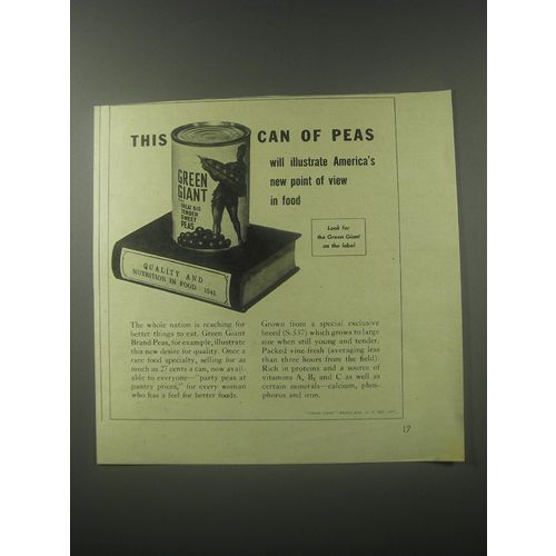 1941 Green Giant Peas Ad - America's new point of view in food
