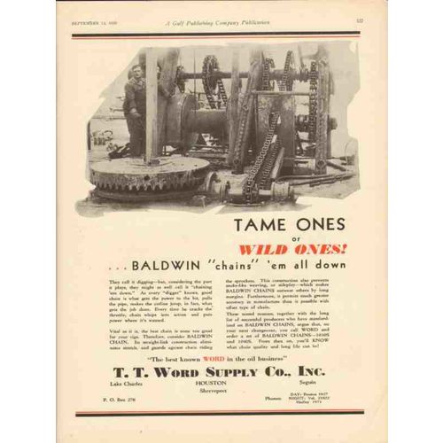 T T WORD SUPPLY COMPANY 1930 Tame Wild Ones chains oilfield vintage ad