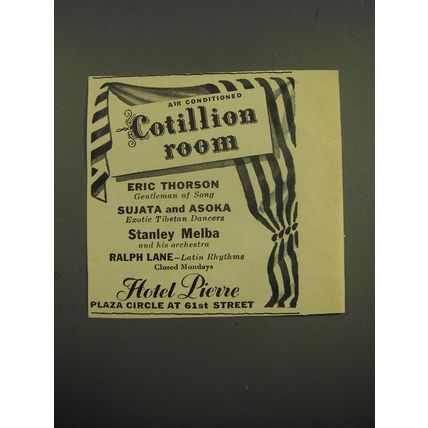 1949 Hotel Pierre Ad - Air Conditioned Cotillion Room Eric Thorson
