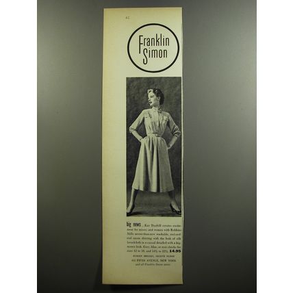 1952 Franklin Simon Kay Dunhill Dress Ad - Big news
