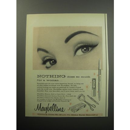 1957 Maybelline Eye Make-up Ad - Nothing does so much for a woman