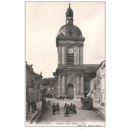 55 - Bar-le-Duc - Eglise notre dame