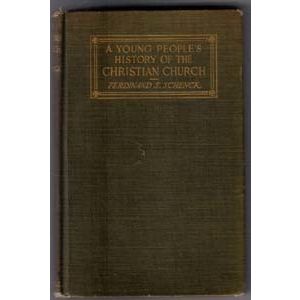 A YOUNG PEOPLE'S HISTORY OF THE CHRISTIAN CHURCH 1911 :: FREE Shipping