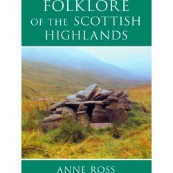 Folklore of the Scottish Highlands
