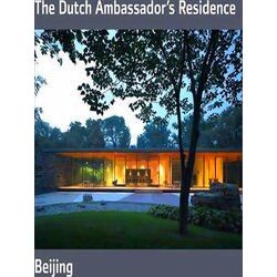 Dutch Ambassador's Residence Beijing