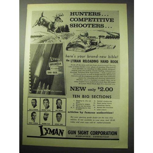 1957 Lyman Reloading Ad - Hunters, Competitive Shooters