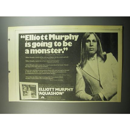 1974 Elliott Murphy Aquashow Album Ad - Elliott Murphy is going to be a monster