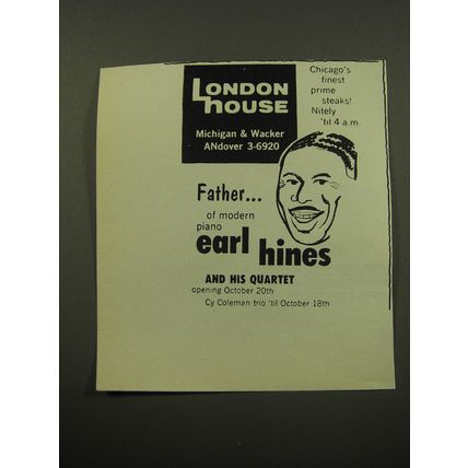 1959 London House Restaurant Ad - Father.. of modern piano Earl Hines Quartet
