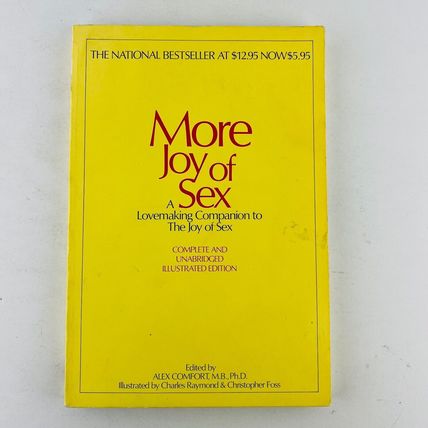 More Joy of Sex Paperback 1974 Edited by Alex Comfort Book