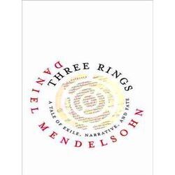 Three Rings A Tale Of Exile, Narrative, And Fate Page Barbour Lectures