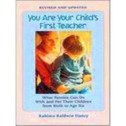 You Are Your Child's 1St Teacher