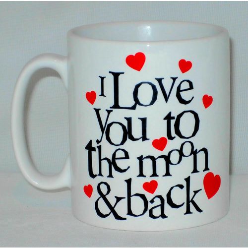 Love You To The Moon & Back Mug Can Personalise Great Valentine's Wife Gift
