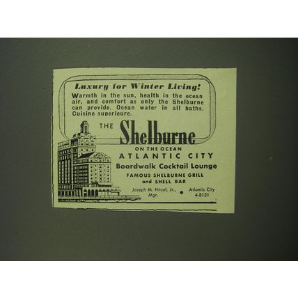 1949 The Shelburne Hotel Ad - Luxury for Winter Living